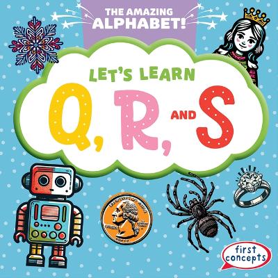 Book cover for Let's Learn Q, R, and S