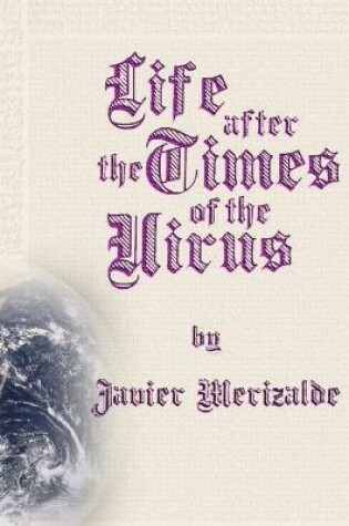 Cover of Life after the Times of the Virus
