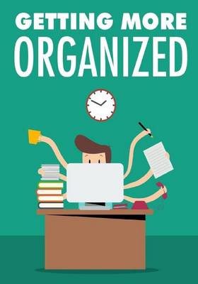 Book cover for Getting More Organized