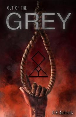 Book cover for Out of the Grey