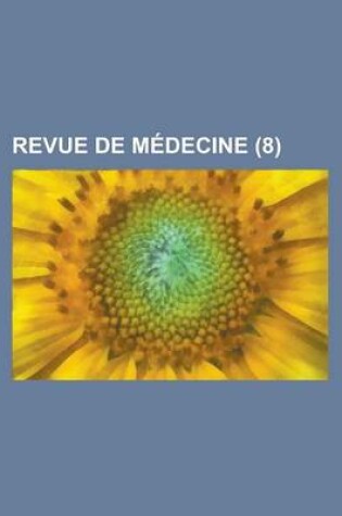 Cover of Revue de Medecine (8)