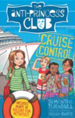 Cover of Cruise Control: The Anti-Princess Club 5