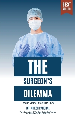 Cover of The Surgeon's Dilemma