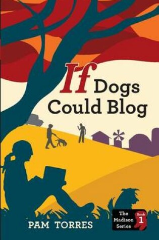 Cover of If Dogs Could Blog