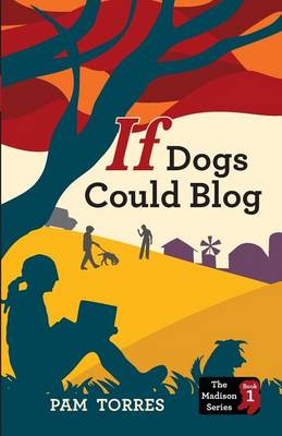 Cover of If Dogs Could Blog