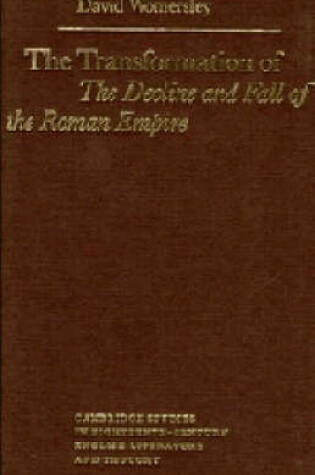 Cover of The Transformation of The Decline and Fall of the Roman Empire