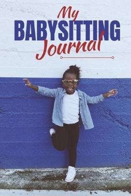 Book cover for My Babysitting Journal