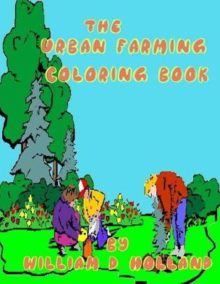 Book cover for The Urban Farming Coloring Book
