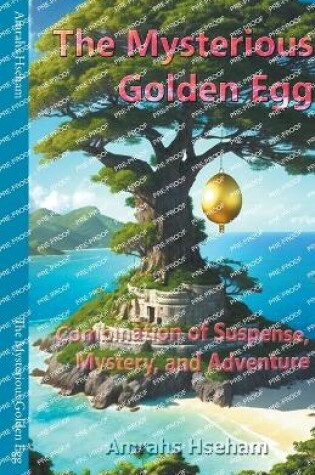 Cover of The Mysterious Golden Egg
