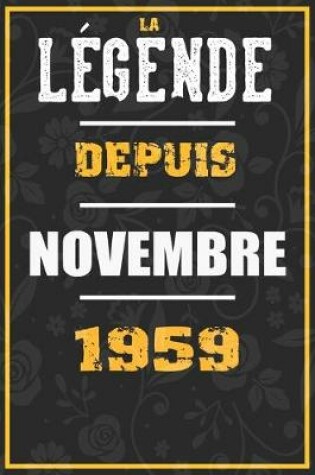 Cover of La Legende Depuis NOVEMBRE 1959
