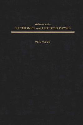 Book cover for Adv Electronics Electron Physics V78