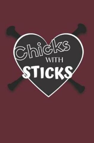 Cover of Chicks With Sticks