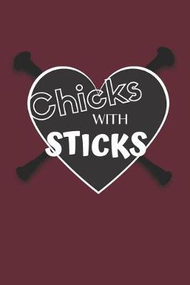 Book cover for Chicks With Sticks