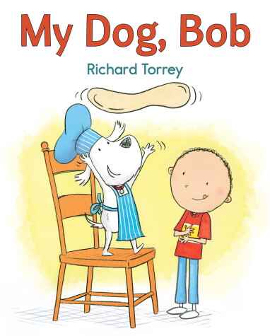 Book cover for My Dog, Bob