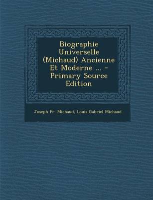 Book cover for Biographie Universelle (Michaud) Ancienne Et Moderne ...