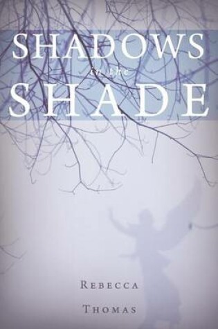 Cover of Shadows in the Shade