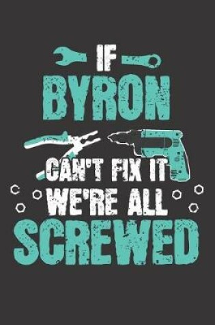 Cover of If BYRON Can't Fix It