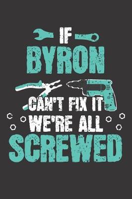 Book cover for If BYRON Can't Fix It