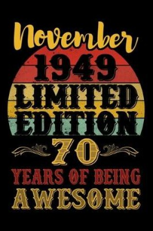 Cover of November 1949 Limited Edition 70 Years Of Being Awesome