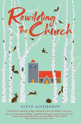 Book cover for Rewilding the Church