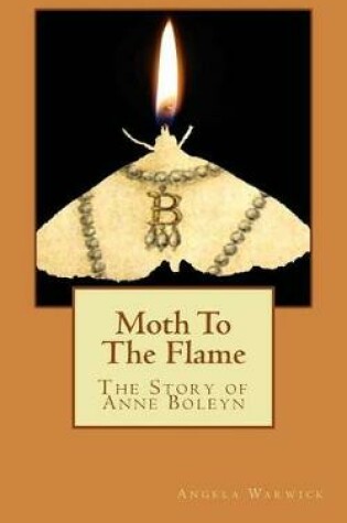 Cover of Moth To The Flame