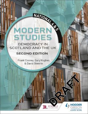 Book cover for National 4 & 5 Modern Studies: Democracy in Scotland and the UK, Second Edition