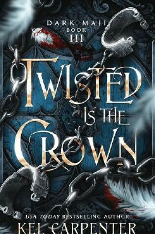 Cover of Twisted is the Crown