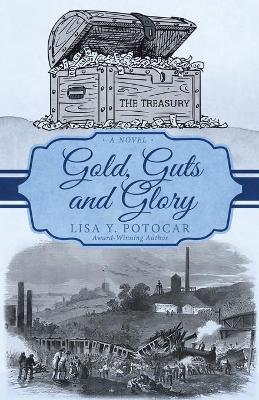 Book cover for Gold, Guts and Glory