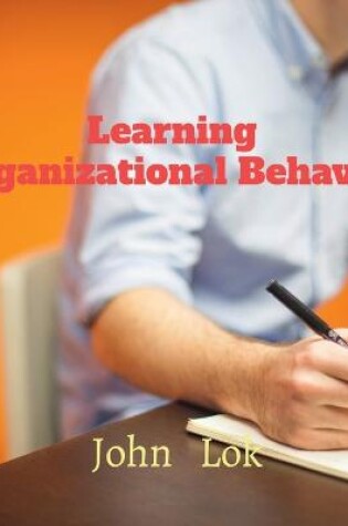 Cover of Learning Organizational Behavior