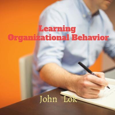 Book cover for Learning Organizational Behavior