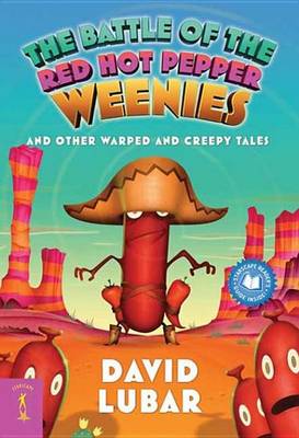 Book cover for The Battle of the Red Hot Pepper Weenies