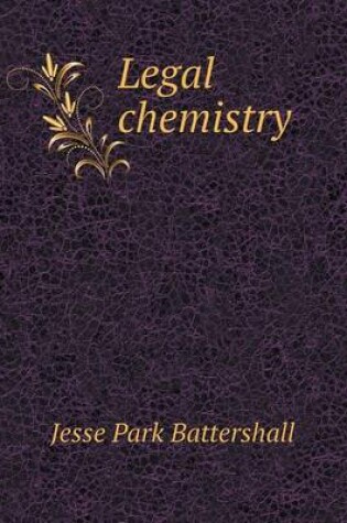 Cover of Legal Chemistry