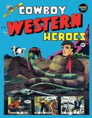 Book cover for Cowboy Western Comics #47