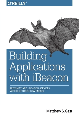 Book cover for Building Applications with iBeacon