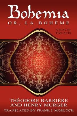 Book cover for Bohemia; Or, La Boheme