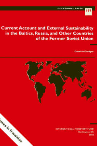 Cover of Current Account and External Sustainability in the Baltics, Russia and Other Countries of the Former Soviet Union
