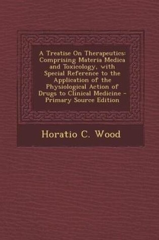 Cover of A Treatise on Therapeutics