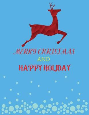 Book cover for Merry Christmas And Happy Holiday