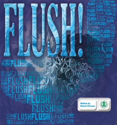 Cover of Flush!