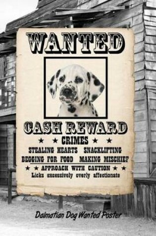 Cover of Dalmatian Dog Wanted Poster