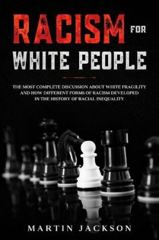 Cover of Racism for White People