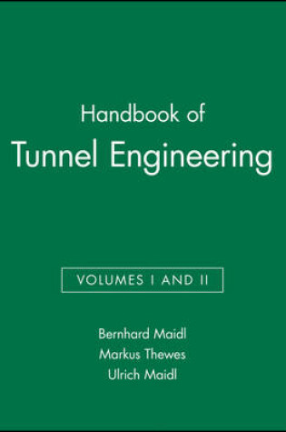 Cover of Handbook of Tunnel Engineering, Vol. 1 and Vol. II