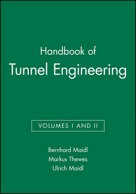 Book cover for Handbook of Tunnel Engineering, Vol. 1 and Vol. II