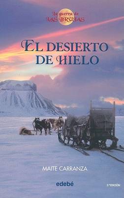 Book cover for El Desierto de Hielo