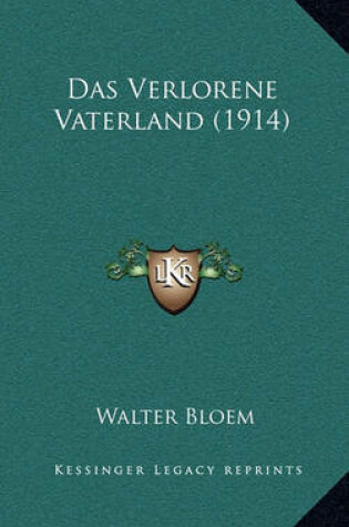 Cover of Das Verlorene Vaterland (1914)