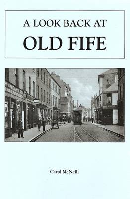 Cover of A Look Back at Old Fife