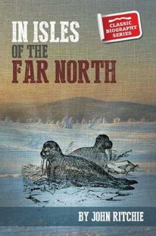 Cover of In the Isles of the Far North