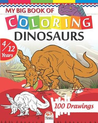 Book cover for My big book of coloring dinosaurs