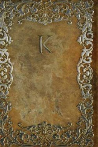 Cover of Monogram K Notebook [rustic One]