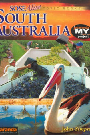 Cover of Sose Alive Topic Books: South Australia